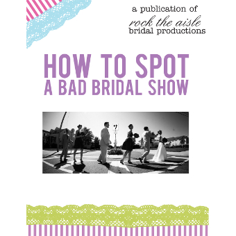 how to spot a bad bridal show